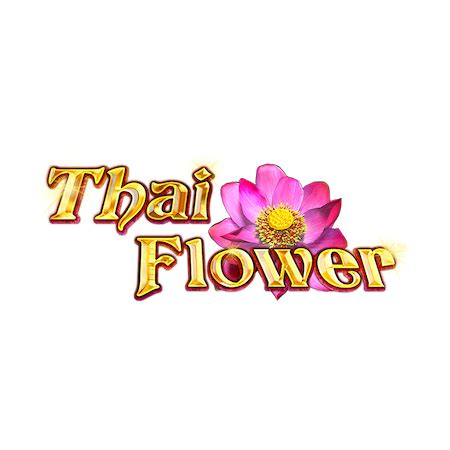 Thai Flower Betfair